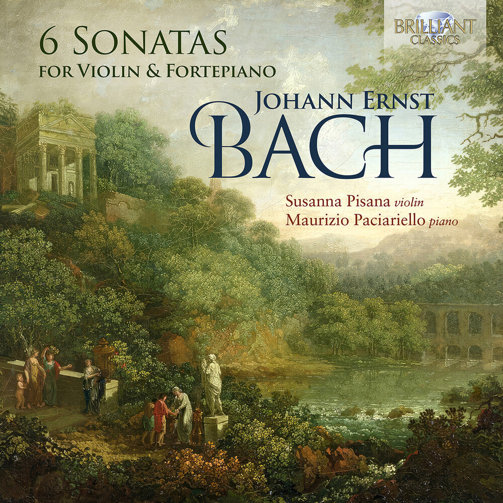 the album cover for Bach / Paciariello / Pisana - 6 Sonatas For Violin & Fortepiano