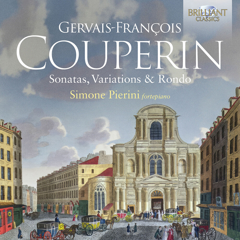 the album cover for Couperin / Pierini - Sonatas, Variations & Rondos For Fortepiano