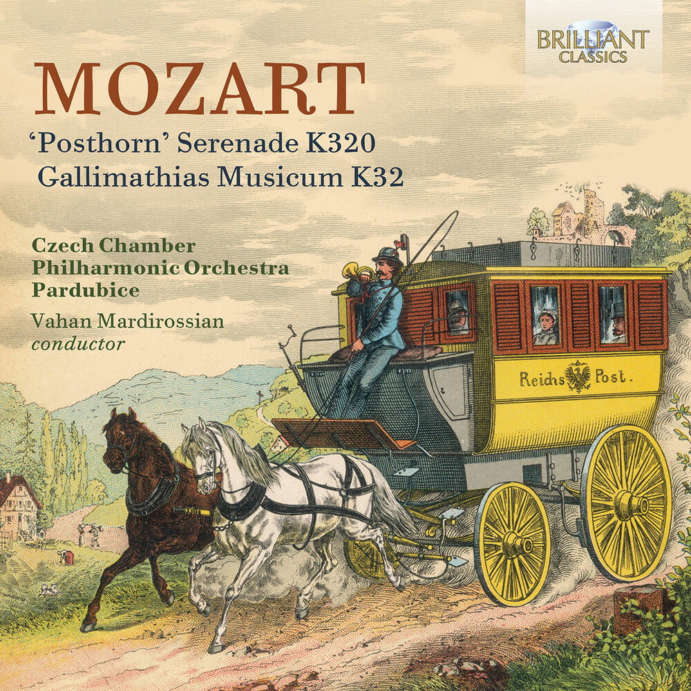 the album cover for Mozart / Czech Chamber Philharmonic Orchestra - Posthorn Serenade, K320 Gallimathias Musicum, K32