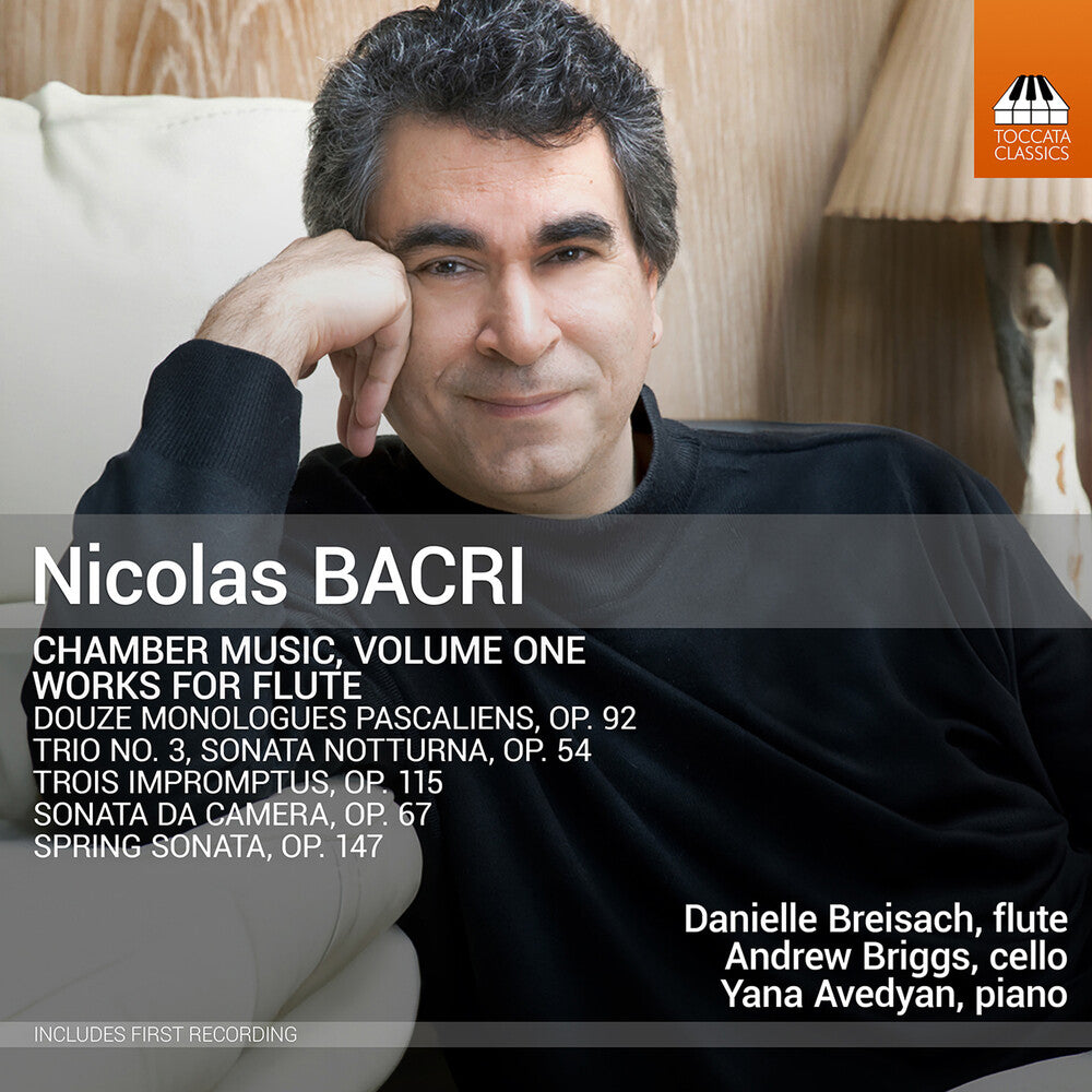 the album cover for Bacri / Breisach / Avedyan - Chamber Music Vol. 1 - Works For Flute