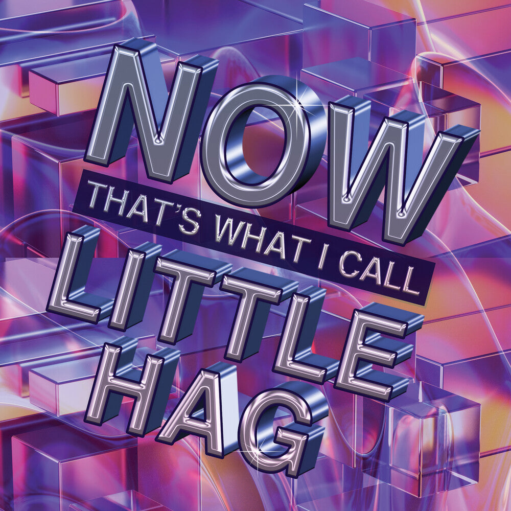 the album cover for Little Hag - Now That's What I Call Little Hag