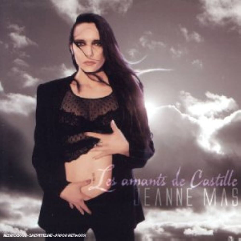 the album cover for Jeanne Mas - Les Amants De Castille [Limited Edition] [Remastered]