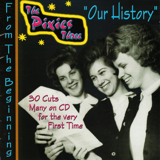 the album cover for Pixies Three - Our History: From The Beginning