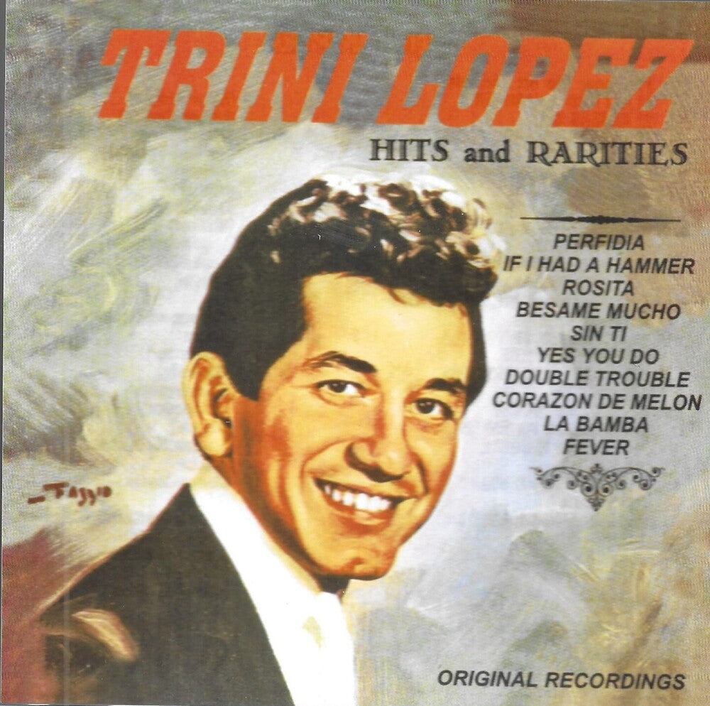 the album cover for Trini Lopez - Hits & Rarities