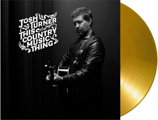 the album cover for Josh Turner - This Country Music Thing [Gold LP]