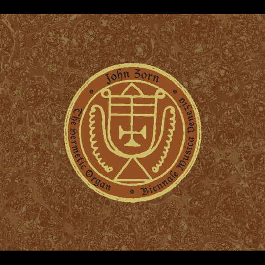 the album cover for John Zorn - Hermetic Organ Volume 13 - Biennale Musica Venezia