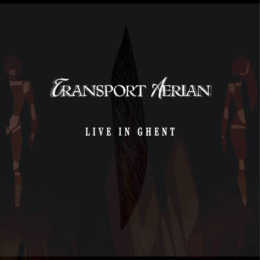 the album cover for Transport Aerian - Live In Ghent [Digipak]
