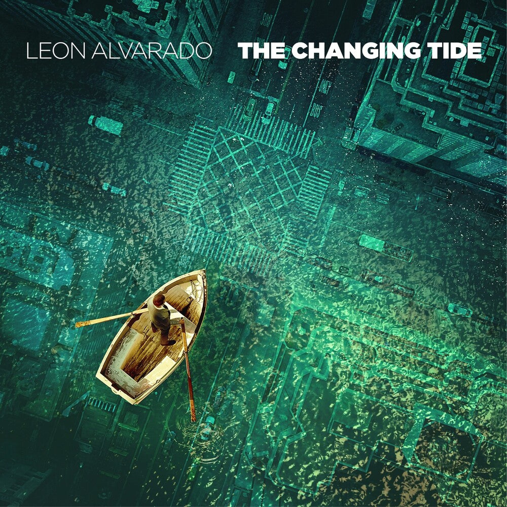 the album cover for Leon Alvarado - Changing Tide [Digipak]