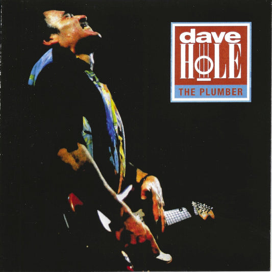 the album cover for Dave Hole - Plumber [Import]