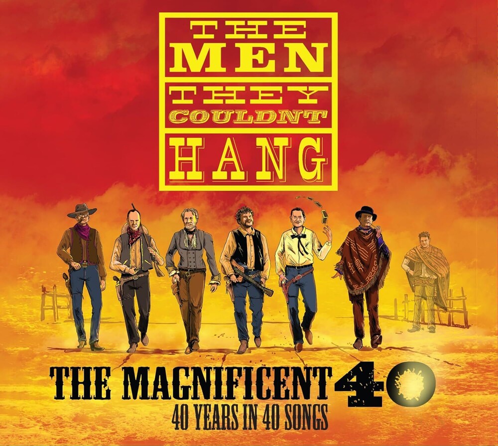 the album cover for Men They Couldn't Hang - Magnificent 40: 40 Years In 40 Songs (Aus)