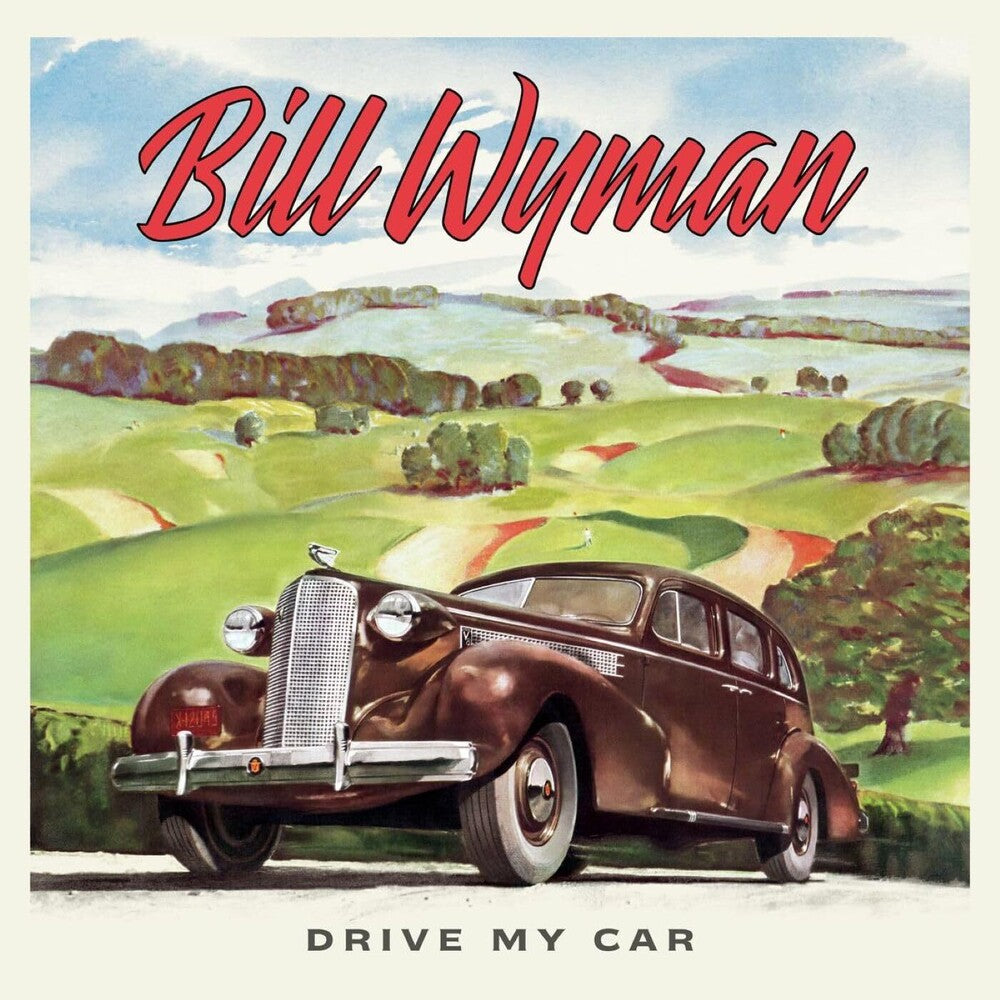 the album cover for Bill Wyman - Drive My Car