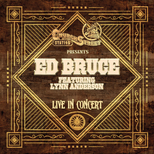 the album cover for Ed Bruce - Live At Church Street Station (Mod)