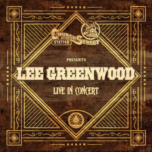 the album cover for Lee Greenwood - Live At Church Street Station (Mod)