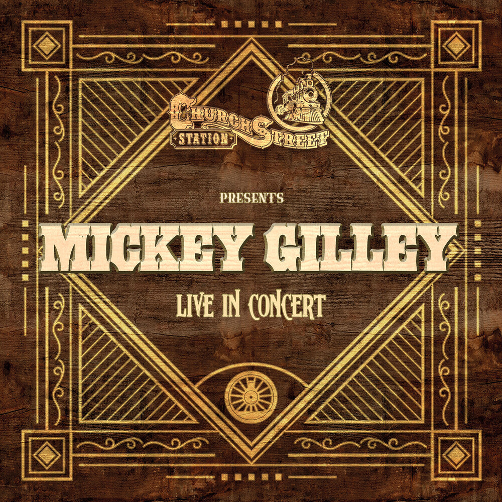 the album cover for Mickey Gilley - Live At Church Street Station (Mod)