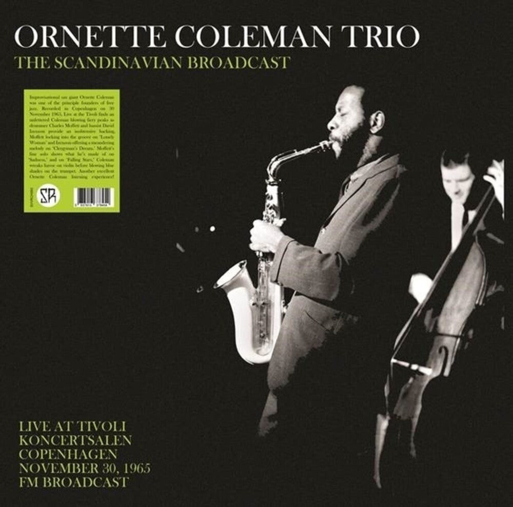 the album cover for Ornette Coleman - Scandinavian Broadcast: Live At Tivoli