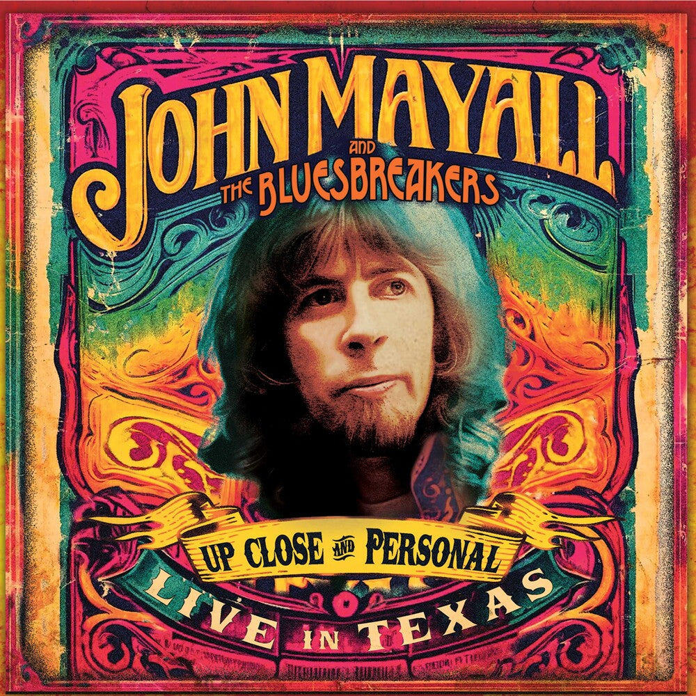the album cover for John Mayall  & The Bluesbreakers - Up Close And Personal: Live In Texas