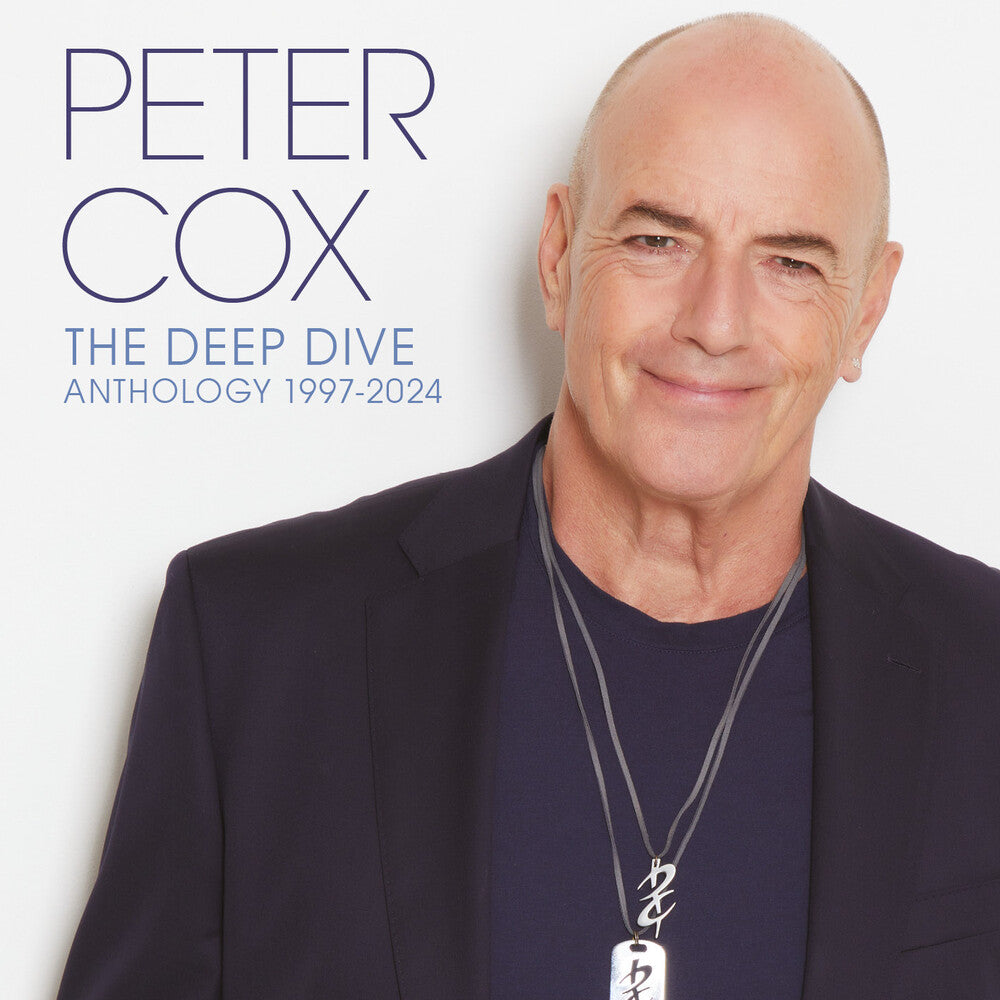 the album cover for Peter Cox - Deep Dive Anthology 1997-2024