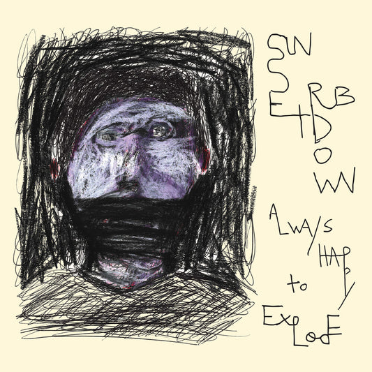 Sunset Rubdown - Always Happy To Explode [LP]