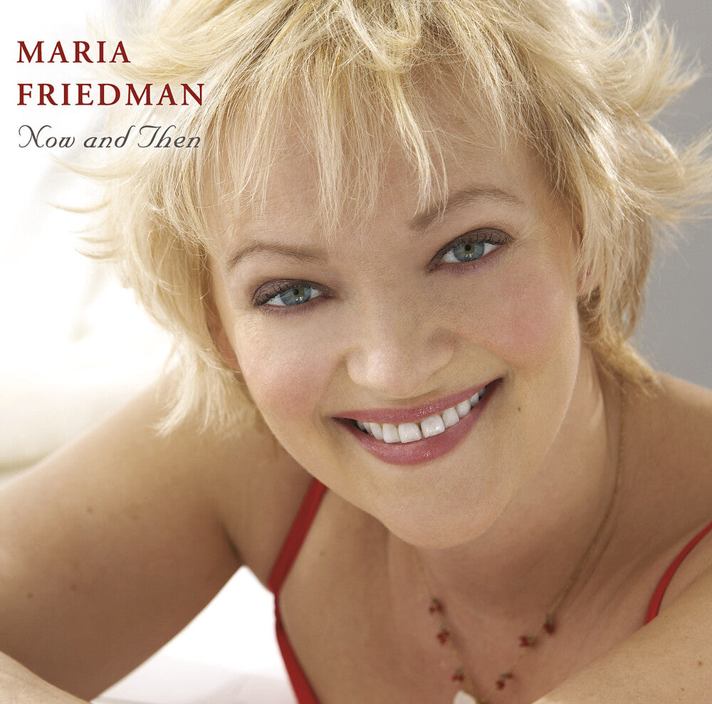 the album cover for Maria Friedman - Now & Then