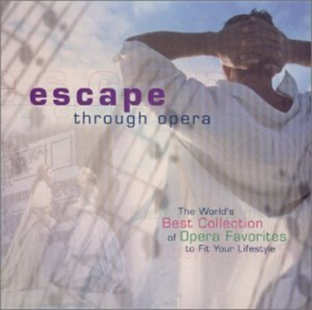 the album cover for PlÃ¡cido Domingo - Escape Through Opera / Various