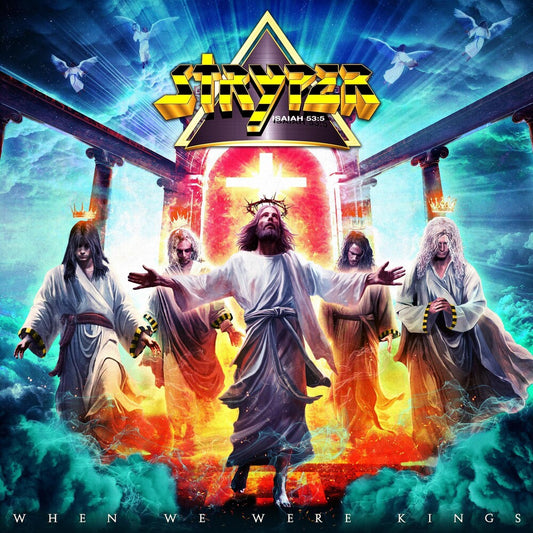 the album cover for Stryper - When We Were Kings [Compact disc]