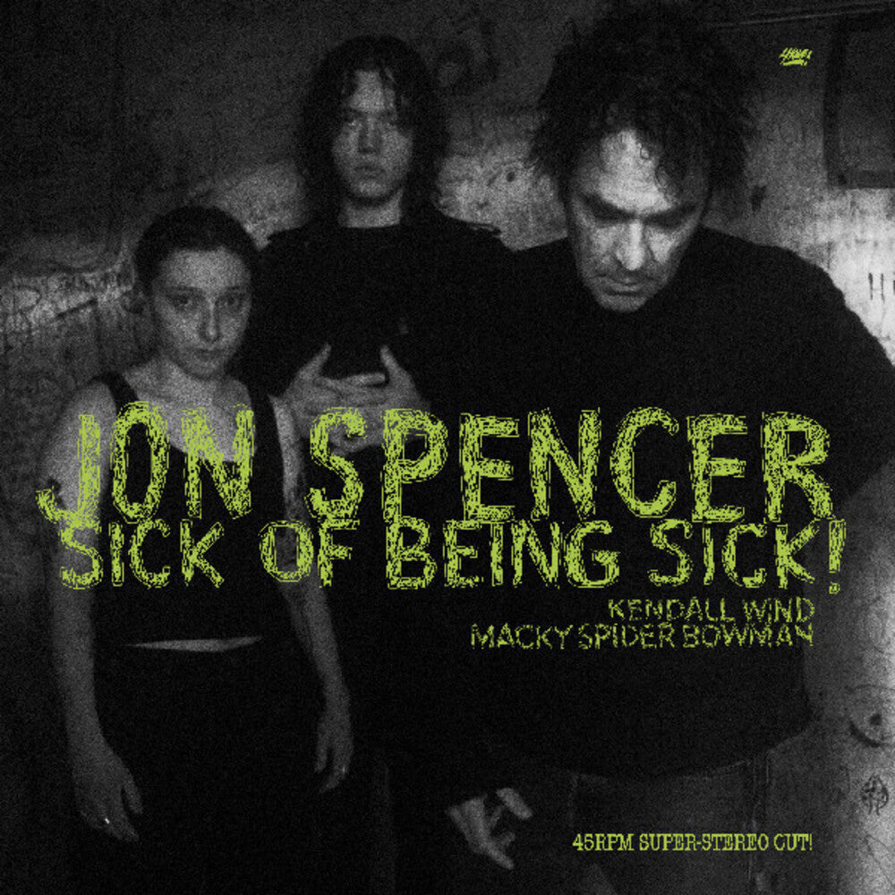 the album cover for Jon Spencer - Sick Of Being Sick [Clear Vinyl] [Download Included]