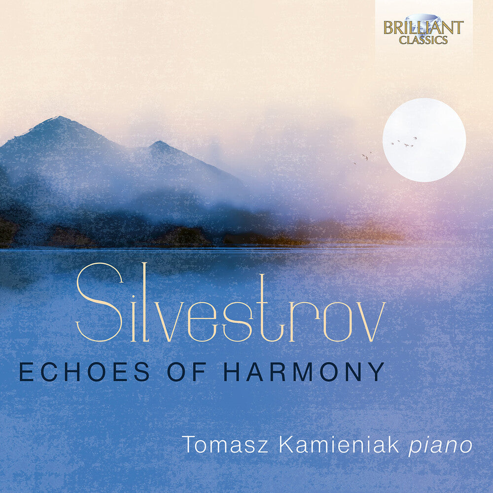 the album cover for Silvestrov / Kamieniak - Echoes Of Harmony - Piano Music, Vol. 3
