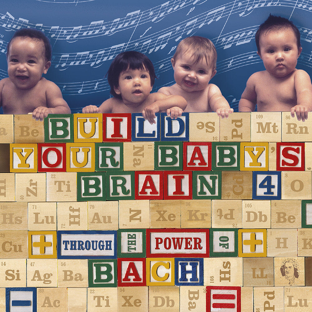 the album cover for Build Your Baby's Brain 4 / Various - Build Your Baby's Brain 4 / Various