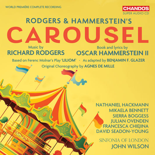 the album cover for Rodgers / Hammerstein (Hybr) - Rodgers & Hammersteins Carousel - Orignal Score