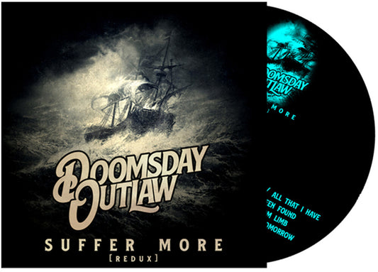 the album cover for Doomsday Outlaw - Suffer More [Remastered]