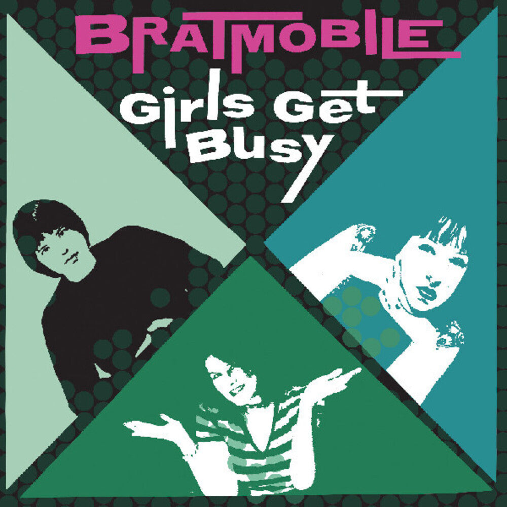 the album cover for Bratmobile - Girls Get Busy
