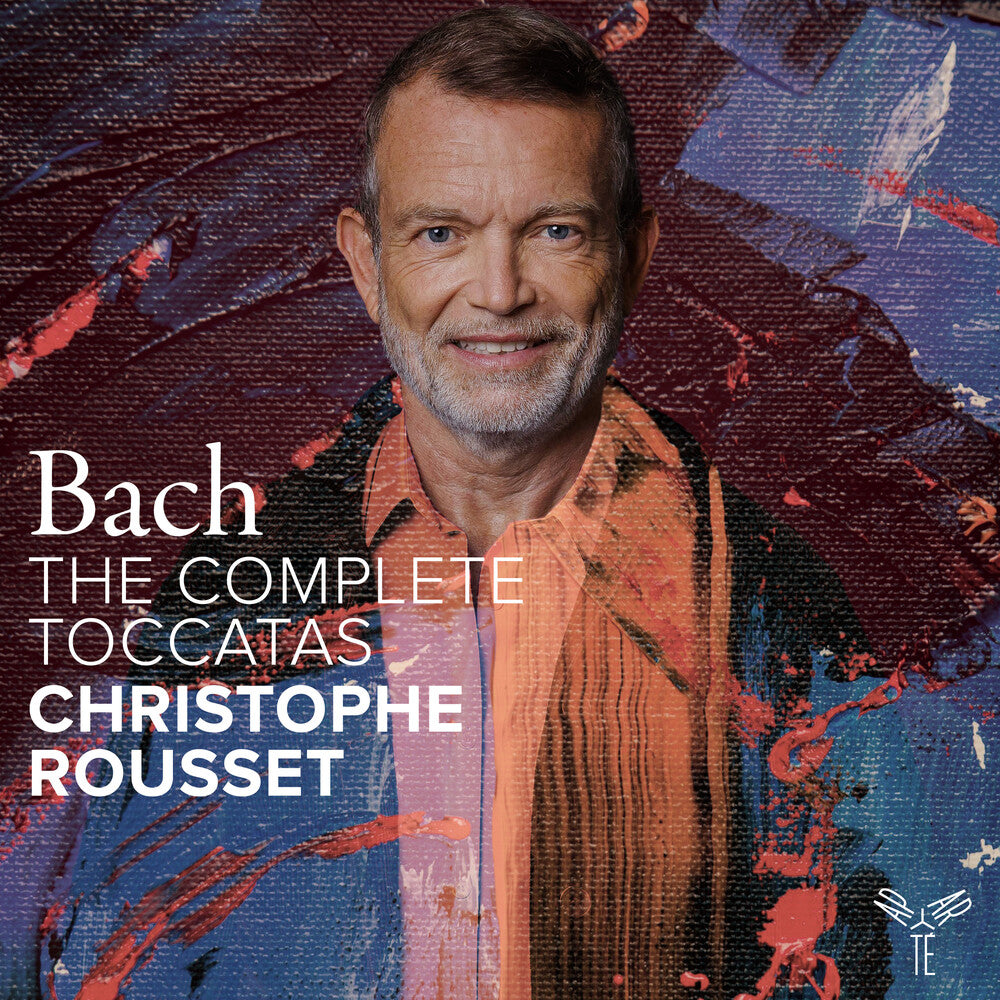 the album cover for Christophe Rousset - Bach: The Complete Toccatas