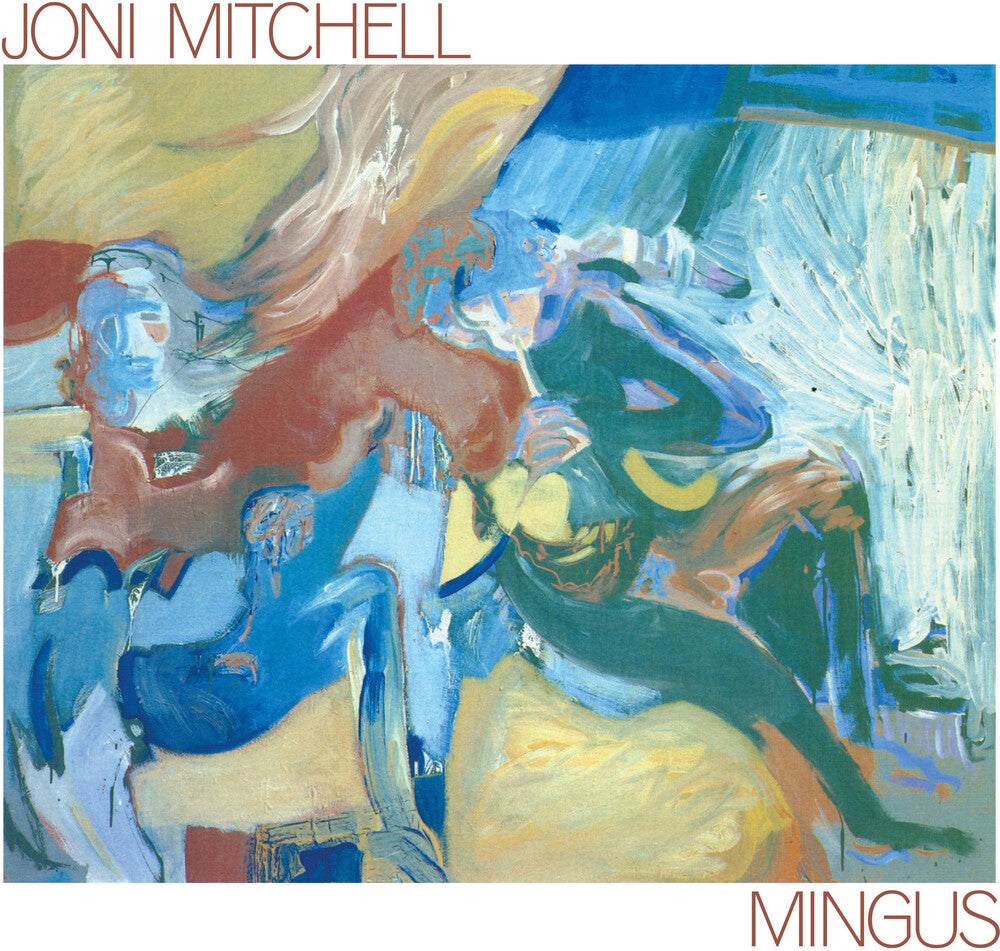 the album cover for Joni Mitchell - Mingus (Bme) [Remastered]