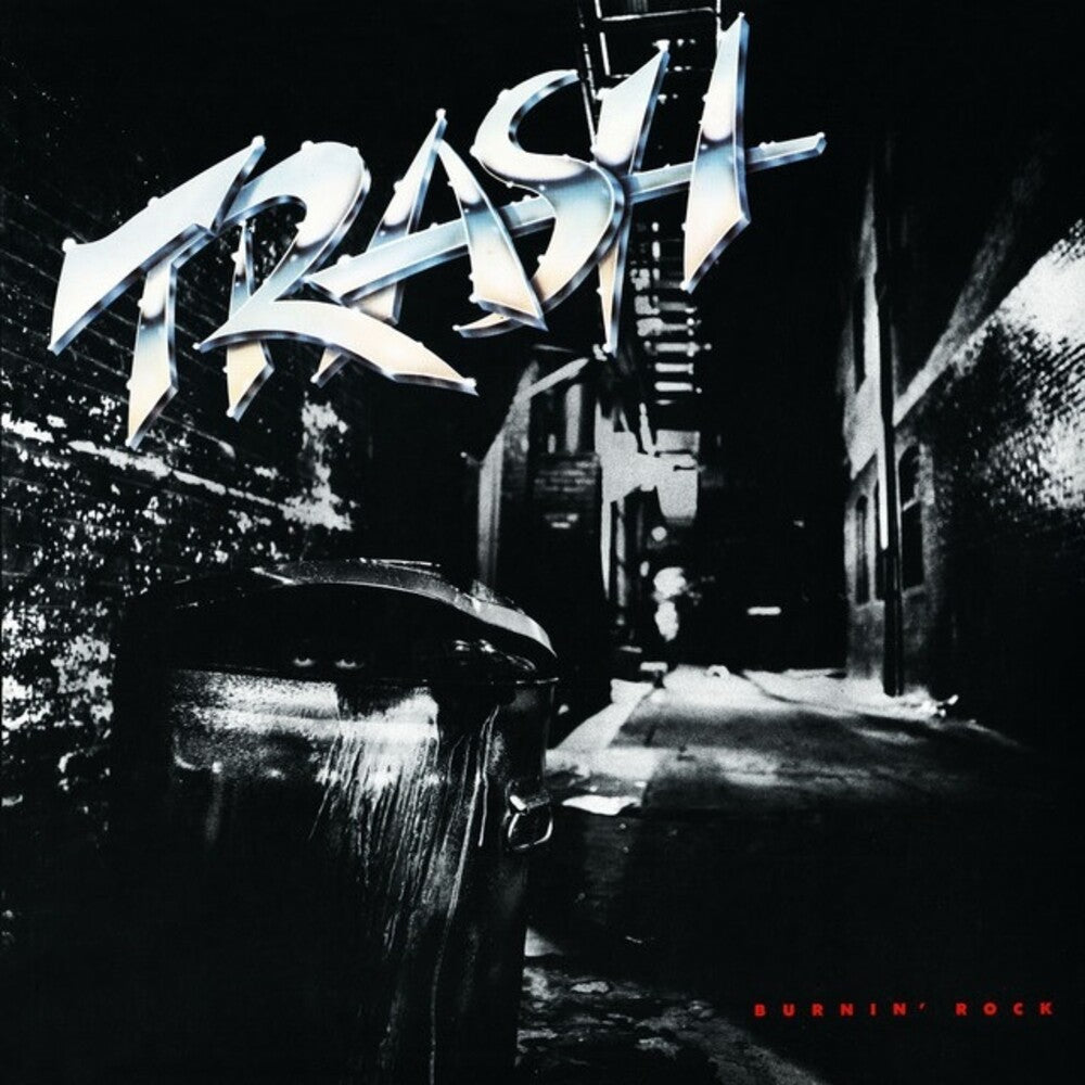 the album cover for Trash - Burnin' Rock