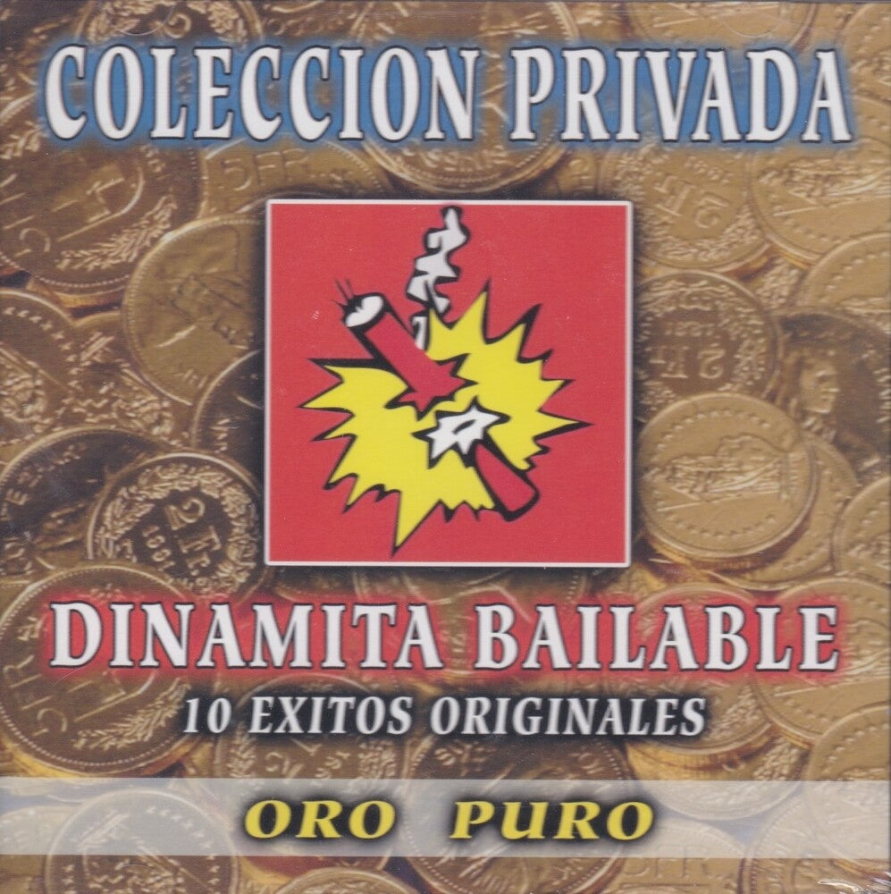 the album cover for Dinamita Bailable - Dinamita Bailable: Coleccion Privada *
