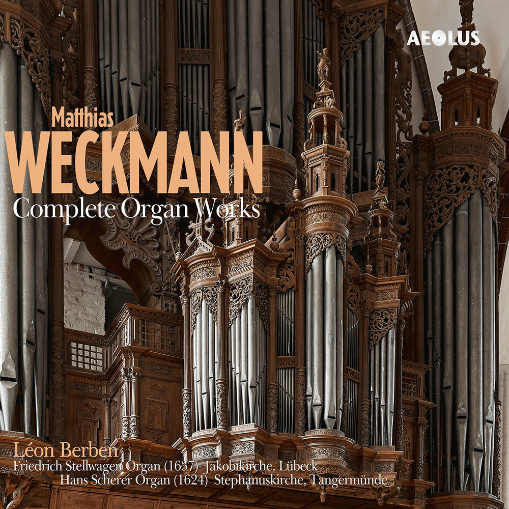 the album cover for Weckmann / Berben - Complete Organ Works