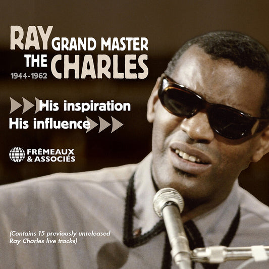 the album cover for Ray Charles - Grand Master - His Inspiration, His Influence