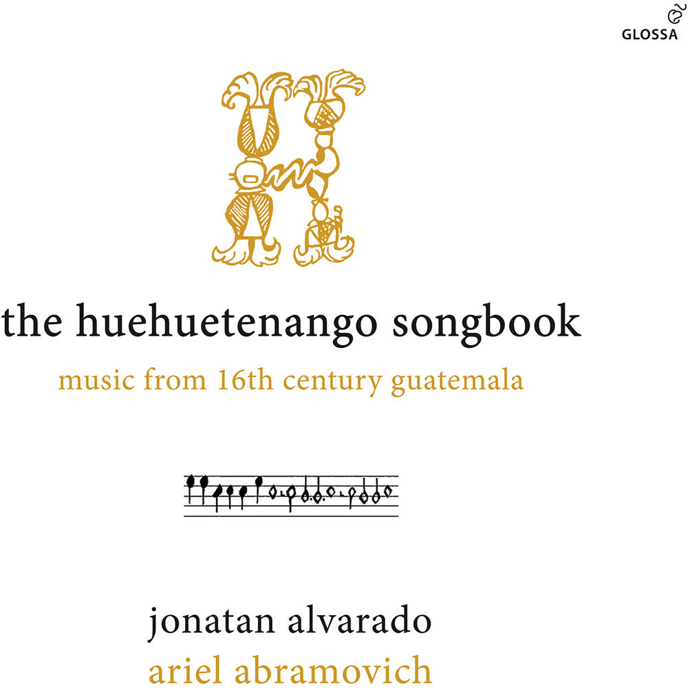 the album cover for Music From 16th Century Guatemala / Alvarado - Huehuetenango Songbook