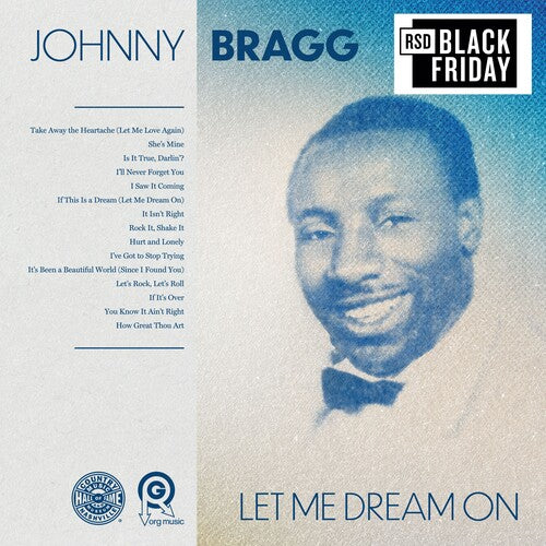 Johnny Bragg - Let Me Dream On (LP) [RSD Black Friday 2024]