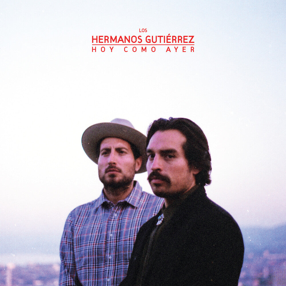 Hermanos Gutierrez - Hoy Como Ayer [LP]