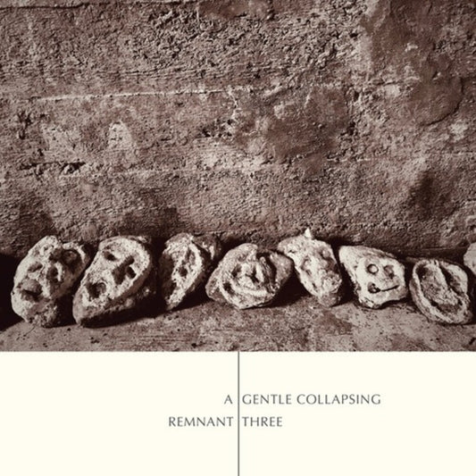 the album cover for Remnant Three - Gentle Collapsing