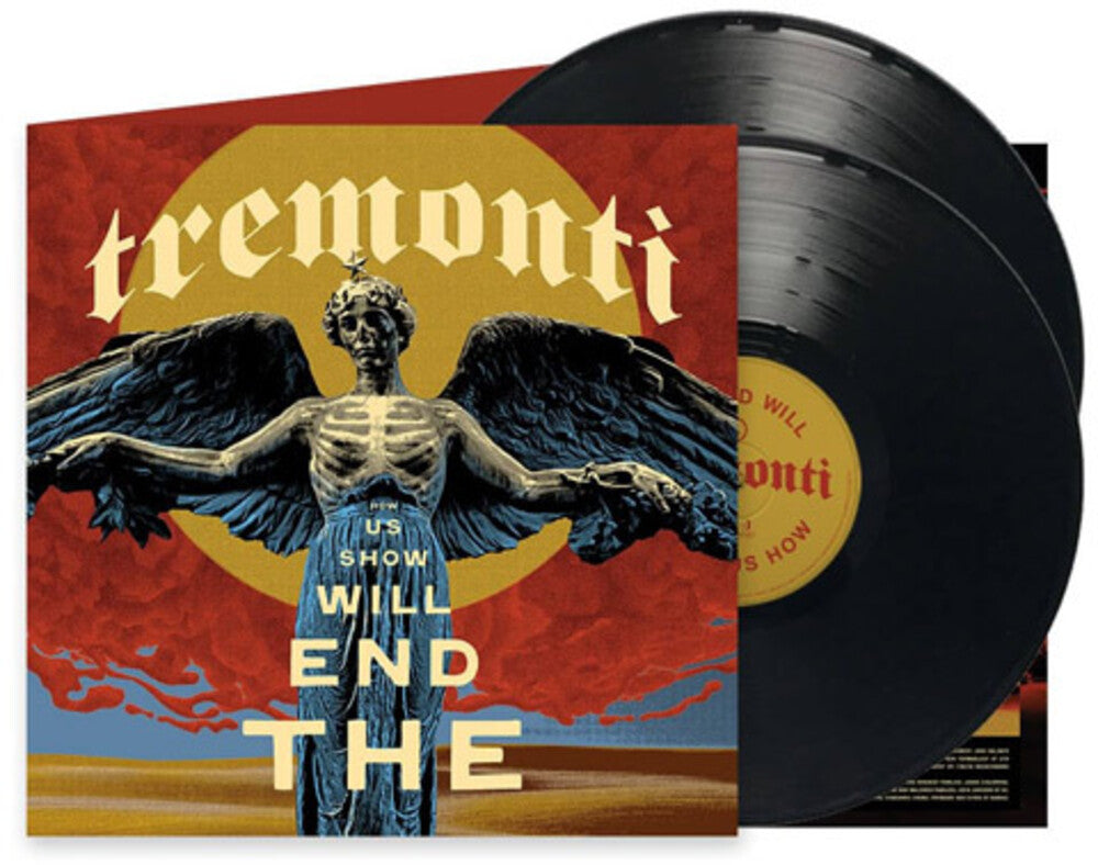 the album cover for Tremonti - The End Will Show Us How [LP]