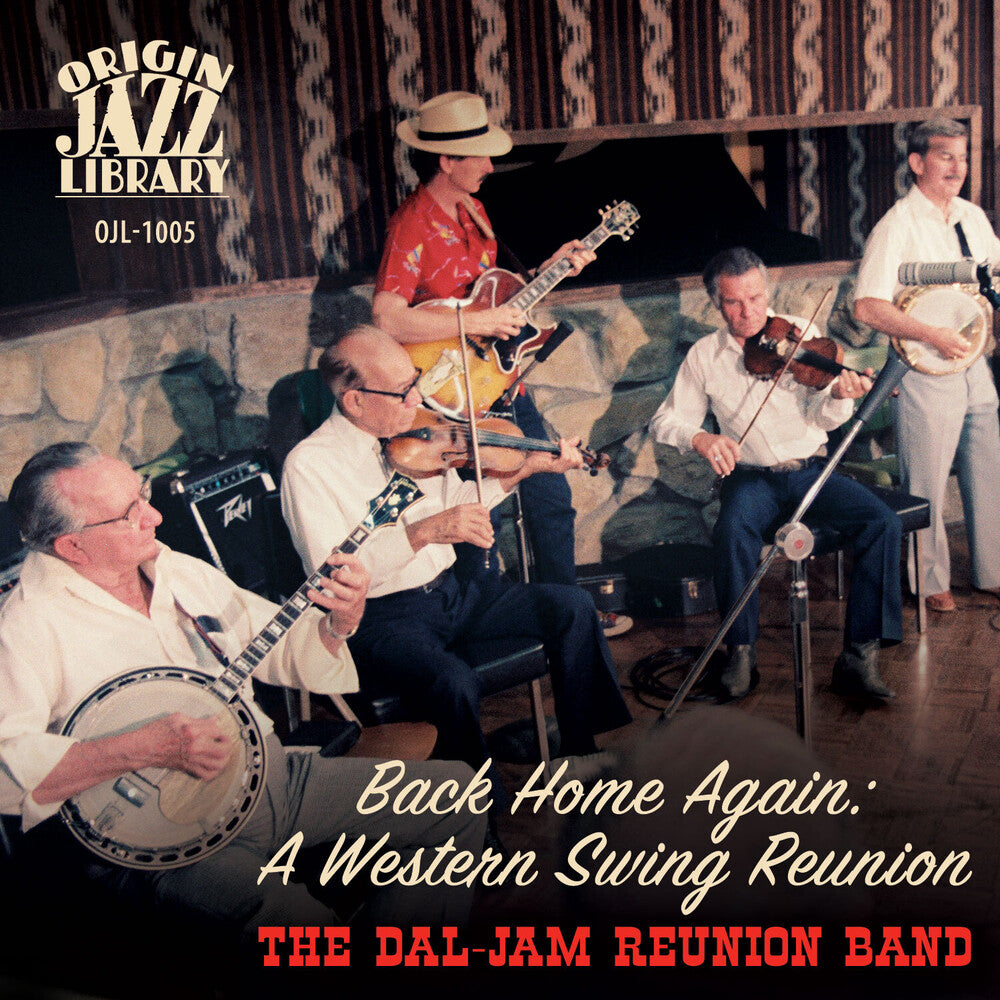 the album cover for Dal-Jam Reunion Band - Back Home Again: A Western Swing Reunion