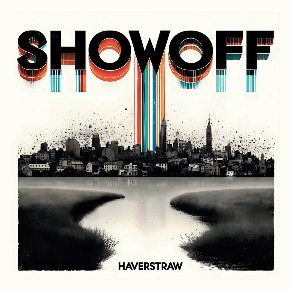 the album cover for Showoff - Haverstraw (Mod)