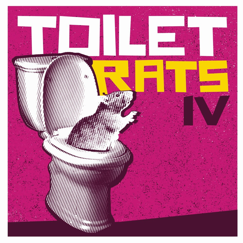 the album cover for Toilet Rats - Toilet Rats Iv