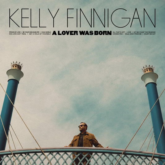 the album cover for Kelly Finnigan - Lover Was Born
