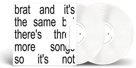 Charli XCX - Brat and it's the same but there's three more songs so it's not [White 2LP]