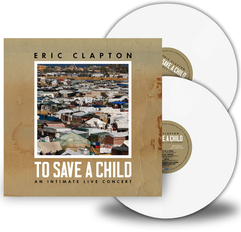 the album cover for Eric Clapton - To Save A Child - [2 LP]