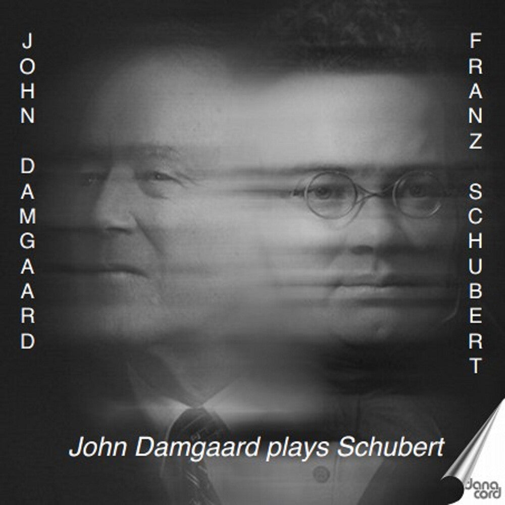 the album cover for Schubert / Damgaard - John Damgaard Plays Schubert