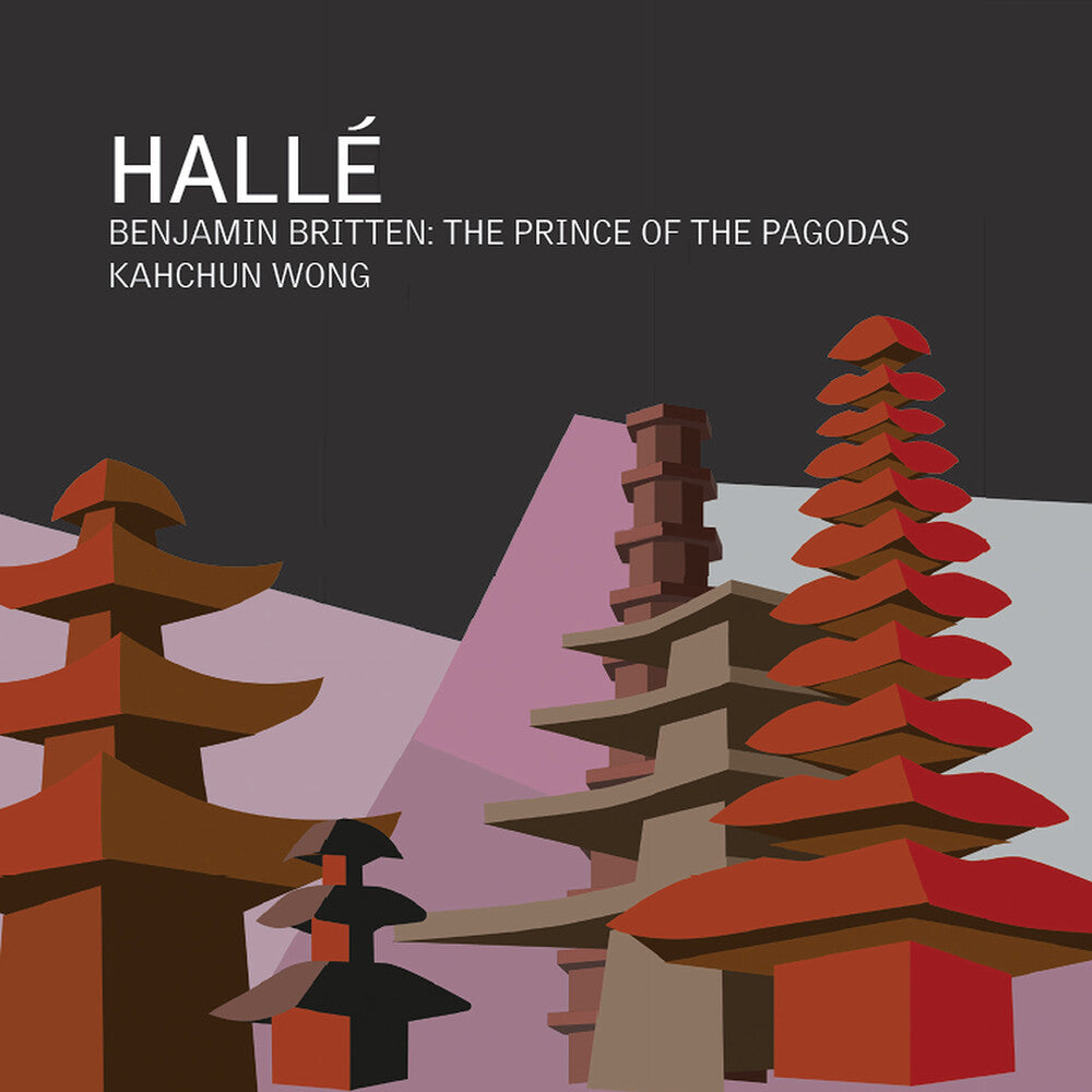 the album cover for Britten / Halle - Prince Of The Pagodas